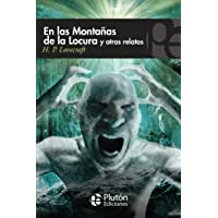En Las Montañas De La Locura y otros Relatos (Colección Misterio)